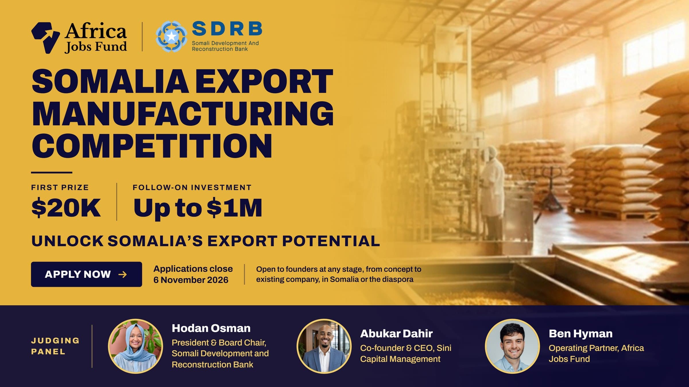 Africa Jobs Fund × SDRB Somalia Export Manufacturing Competition — first prize $20K, follow-on investment up to $1M. Applications close 6 November 2026.